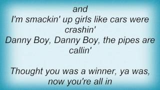 House Of Pain - Danny Boy, Danny Boy Lyrics