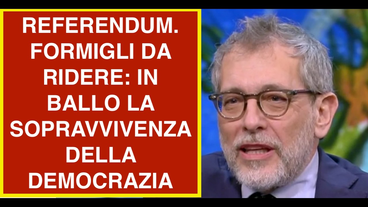 REFERENDUM. FORMIGLI DA RIDERE: IN BALLO LA SOPRAVVIVENZA DELLA DEMOCRAZIA