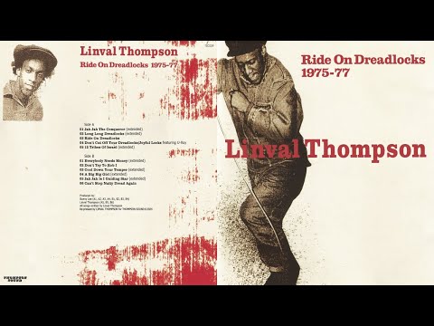 Linval Thompson - Ride on Dreadlocks (1975-1977) (Thompson Sound Jamaica)