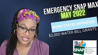 EMERGENCY SNAP MAY 2022 | $2,000 WATER BILL FUNDING | DAILY NEWS UPDATE #ebt #pebt