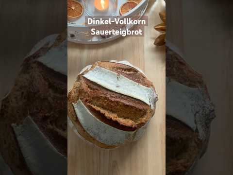 Dinkel-Vollkorn Sauerteigbrot 🍞 Rezept in der Beschreibung! #sauerteigbrot #sauerteig