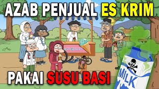 Download lagu AZAB PENJUAL ES KRIM PAKAI SUSU BASI!! DZALIM!! | SINETRON AZAB mp3
