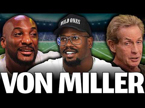 Von Miller GETS REAL On His Legendary Career