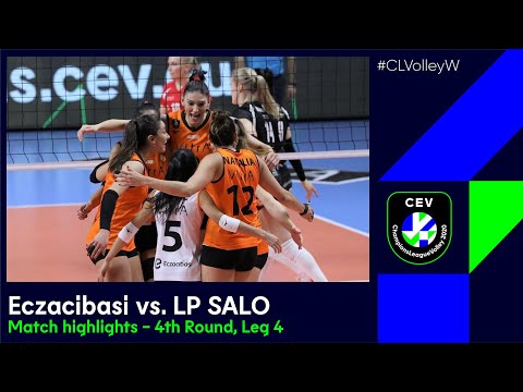 #CLVolleyW | Eczacibasi VitrA ISTANBUL vs. LP SALO - Match highlights