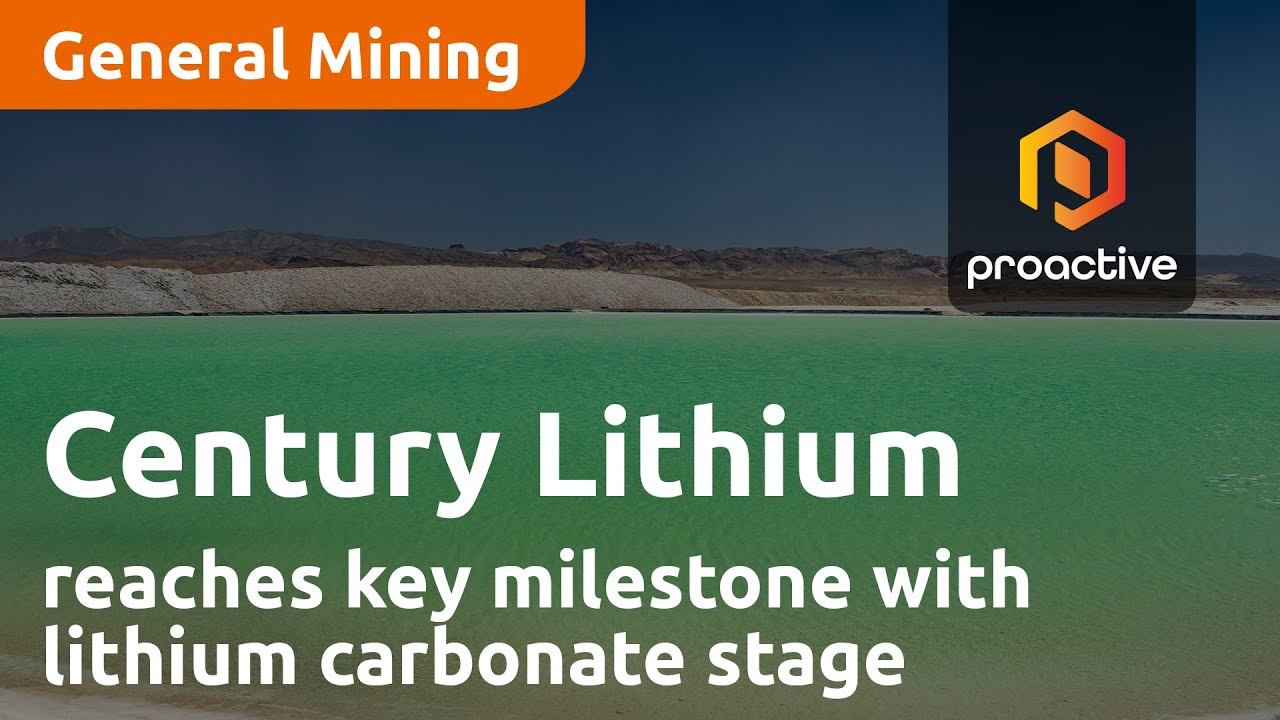 Century Lithium reaches key milestone with lithium carbonate stage at Nevada pilot plant