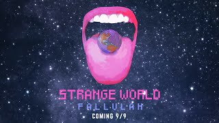 "Strange World" Fallulah Single Out September 9th!