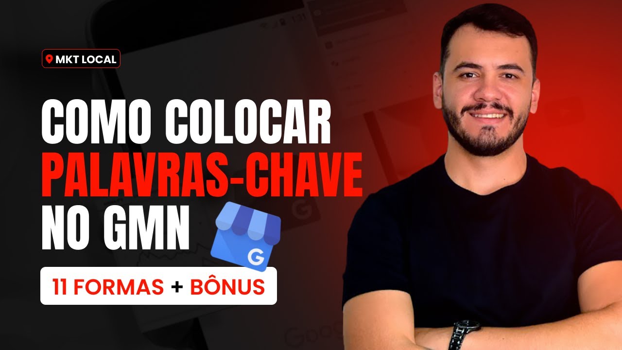 COMO COLOCAR PALAVRAS CHAVES NO GOOGLE MEU NEGÓCIO EM 2022 - 11 FORMAS + BÔNUS