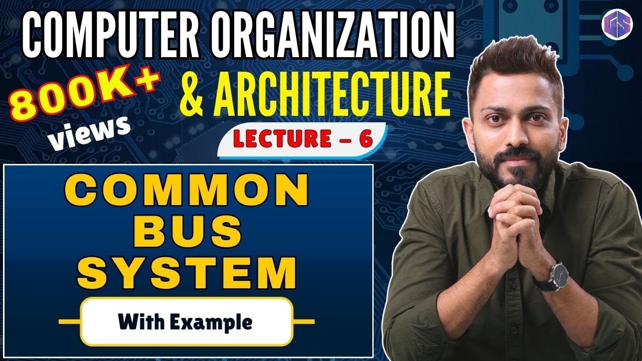 L-1.6: Common Bus system| How basic computer works