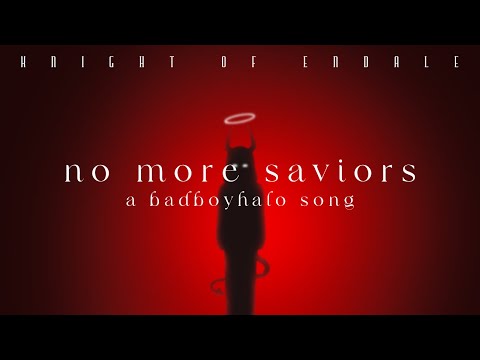 No More Saviors - A BadBoyHalo Song (Dream SMP)