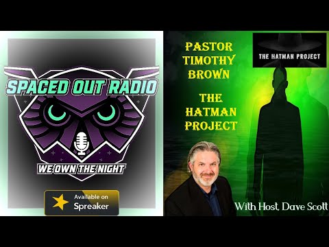 THE HAT MAN PROJECT - MYTH, FANTASY OR SCARY REALITY?