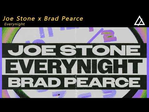 Joe Stone & Brad Pearce - Everynight (Extended Mix)