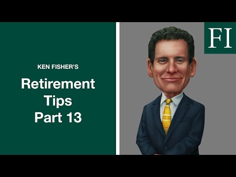 Ken Fisher's Retirement Tips Part 13 | How to Stay Healthy