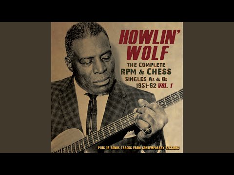 download lagu mp3 mp4 No Place To Go Howlin Wolf, download lagu No Place To Go Howlin Wolf gratis, unduh video klip No Place To Go Howlin Wolf