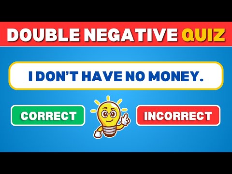 Can You Pass This Difficult Double Negative Quiz? English Grammar Test ✅