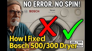 Easy Fix: Bosch Nexxt 300/500 Dryer Won’t Start (No Error) — Timer Runs, No Spin | Belt Safety Switch