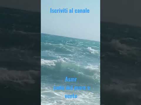 Asmr ONDE del MARE e VENTO #asmr #asmrsounds #viral #viralshorts #viralvideo #estate #mare #suoni
