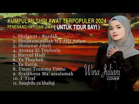 WINA JULIANI COVER Full Album Sholawat 2024   Sholawat Merdu Penenang Hati dan jiwa
