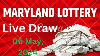Maryland Evening Lottery Drawing Results - 06 May, 2024 - Pick 3 - Pick 4 - Pick 5 - Bonus Match 5