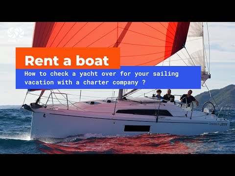 Complete Yacht Inspection Checklist For Charter Sailors Everywhere