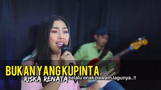 Download lagu BUKAN YANG KUPINTA _ RITA SUGIARTO CIPT.YUS YUNUS _ COVER RISKA RENATA LDS MUSIK mp3