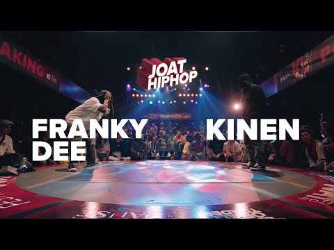 Franky Dee vs Kinen - SEMI FINALS - JOAT HIP HOP 2022