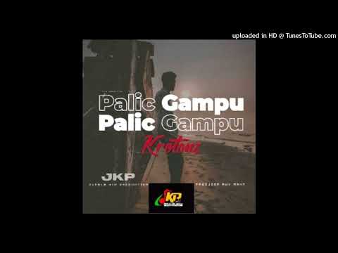 Palic Gampu(2023)- Krotonz (Prods By Rux Mahn) Jungle Kid Production [#Paksii]