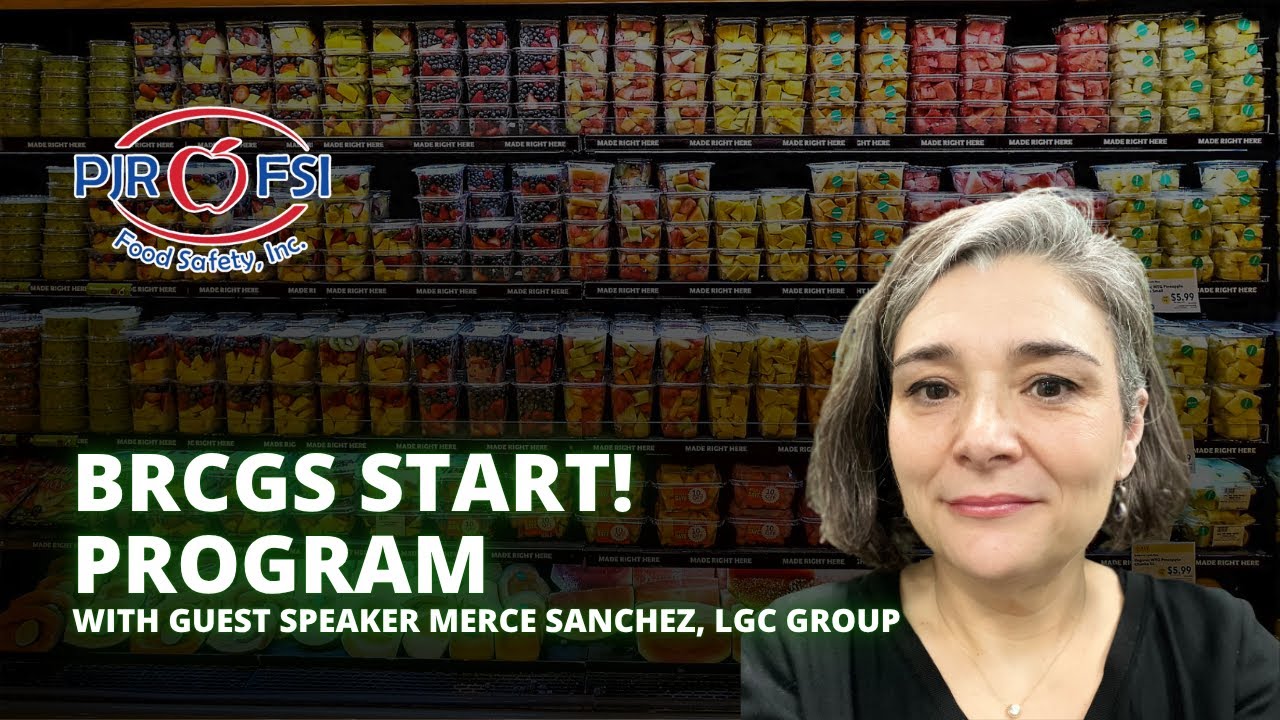 START! with BRCGS: A Food Safety Pathway for Growing Businesses | Webinar with Merce Sanchez