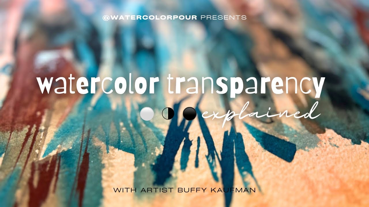 Watercolor Transparency Explained - FREE PREVIEW