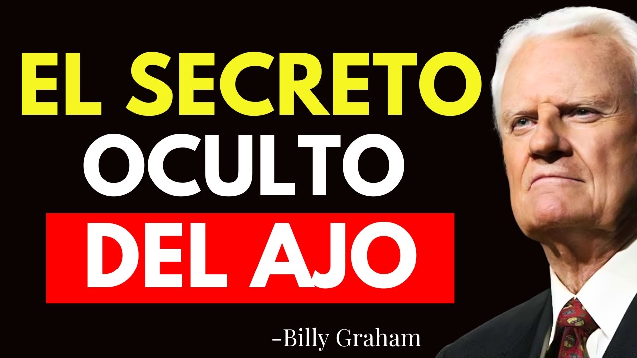 EL AJO ES UN ARMA ESPIRITUAL?, La Verdad OCULTA del AJO en la BIBLIA - Billy Graham