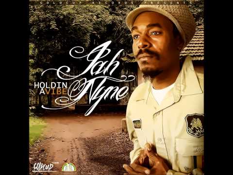 Jah Nyne - Holdin' a Vibe[Single]
