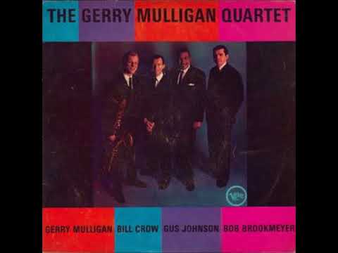 The Gerry Mulligan Quartet  - 1962 ( Full Album )