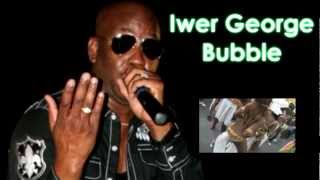 Iwer George Bubble Soca 2013