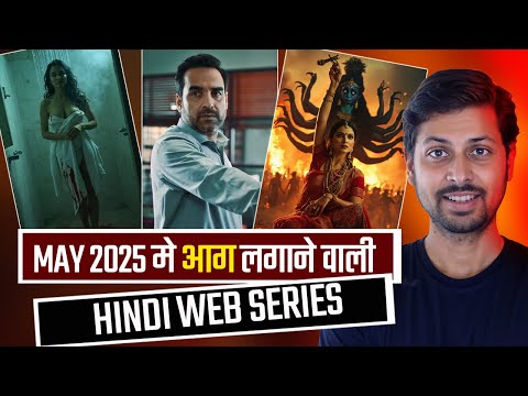 TOP 7 New Release Ott Hindi Web Series May 2025