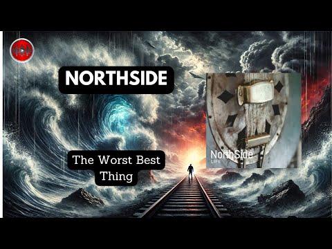 Northside - The Worst Best Thing | YouTune