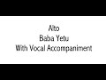 ALTO - Baba Yetu - with Vocal Accompaniment