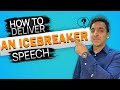 Icebreaker Speech at Toastmasters (Deliver A Fiery P1 Speech) l Complete Guide with Samples