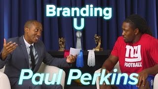 Paul Perkins | Branding U with Nicky G.