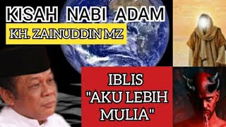 Download lagu THE STORY OF PROPHET ADAM | THE FIRST HUMAN - KH Zainuddin MZ mp3