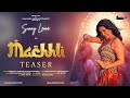 Machhli Teaser Sunny Leone Pawni P Shahid M Adil S Karan Lakhan Oye Kunaal Raahi