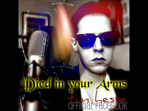 Tim Hesse (tripple.t) - Died in your Arms ♥