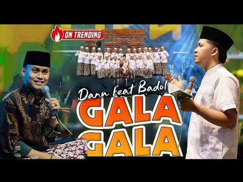 GALA GALA - DANU feat BADOL HADROH PUSAT SABILU TAUBAH VERSI KOPLO TERBARU 2025 FULL ALBUM SHOLAWAT