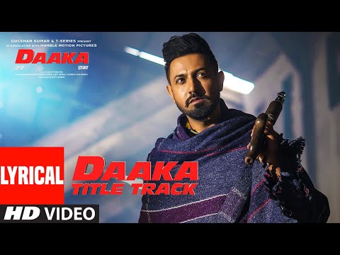 Daaka (Lyrical) — watch video