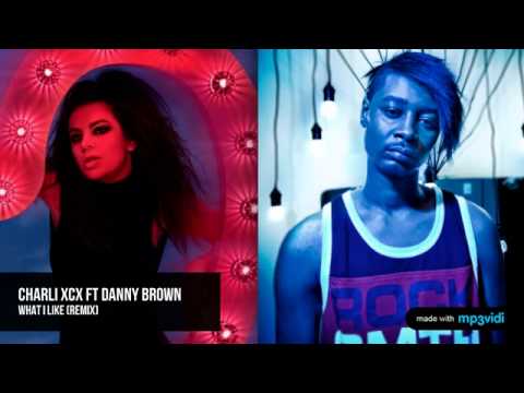 download lagu mp3 mp4 Charli XCX What I Like Danny Brown Remix, download mp3 Charli XCX What I Like Danny Brown Remix free download mp3, download mp3 Charli XCX What I Like Danny Brown Remix