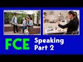 Prepare to PASS the FCE Speaking Exam - Part Two (Example10)