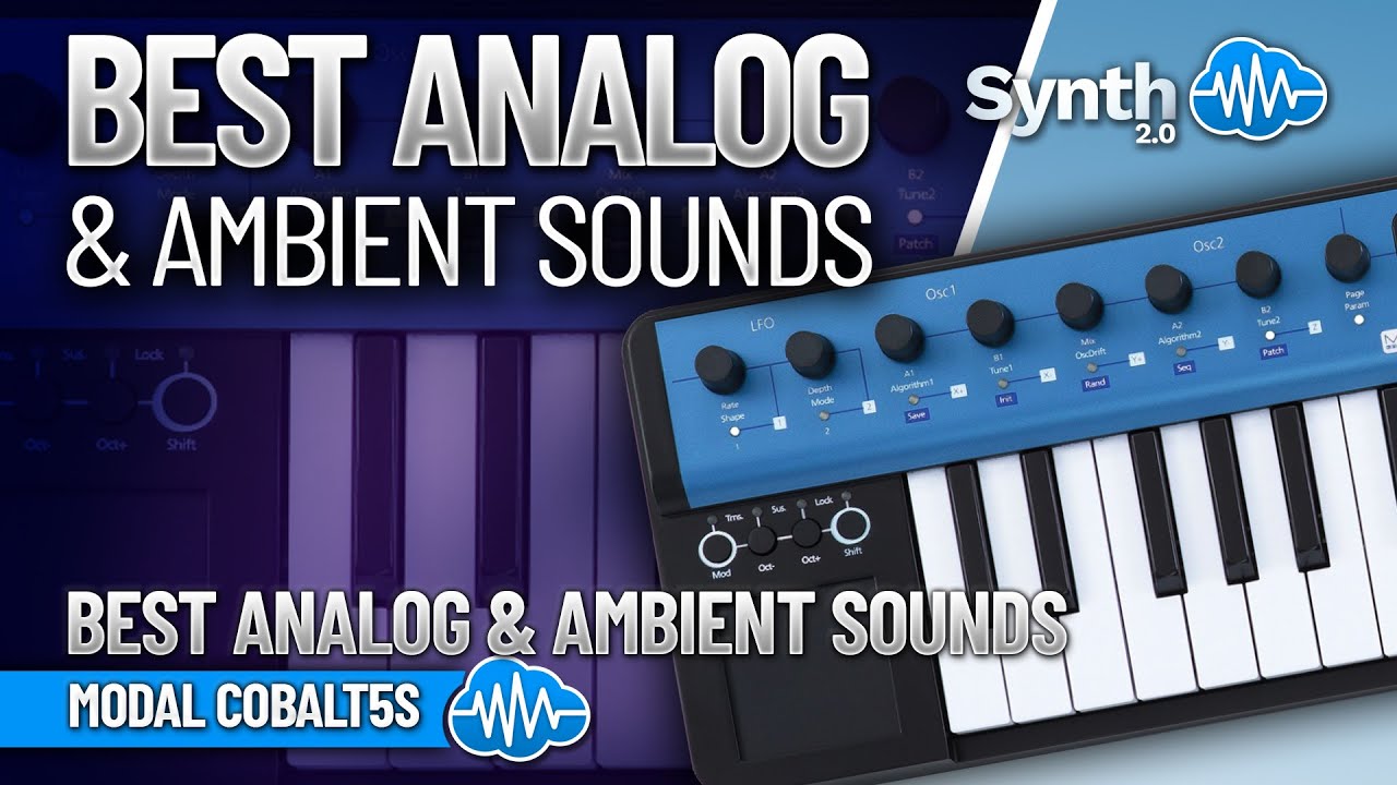 LFO154 - Best Analog & Ambient Sounds - Modal Cobalt5S ( 350 presets ) - Video Preview 1