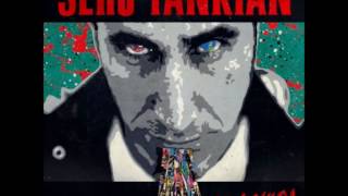 Serj Tankian - Ching Chime [FULL SONG]