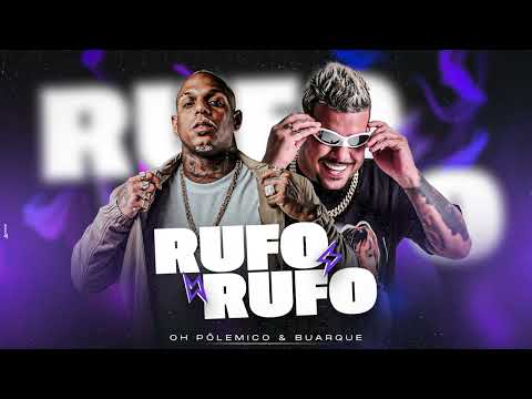 Oh Polêmico | RUFO RUFO