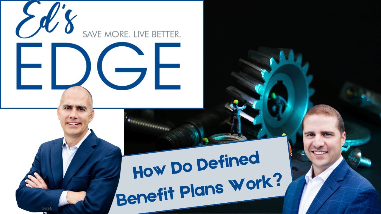 Ed's Edge Episode 29: The Defined Benefit Plan Part 2 - How Does it Work?