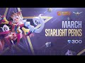 March StarLight Perks Cici Circus Reverie Mobile Legends Bang Bang