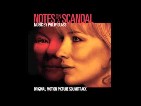 Notes On A Scandal Soundtrack - 11 - Good Girl - Philip Glass
